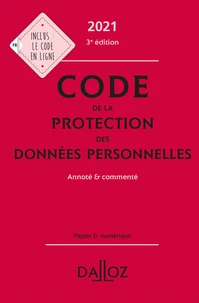 Code de la protection des données personnelles annoté et commenté