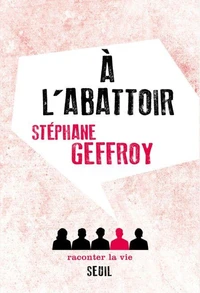 A l'abattoir