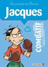 L'encyclopédie des prénoms tome 27 : Jacques