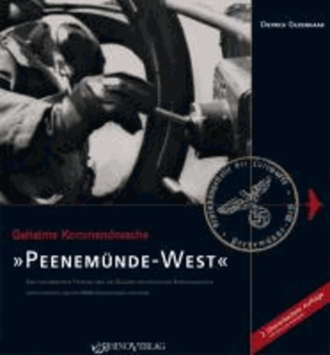 Geheime Kommandosache: Peenemünde-West - Eine dokumentierte Führung über das Gelände der ehemaligen Erprobungsstelle der Luftwaffe und des NVA-Geschwaderflugplatzes.