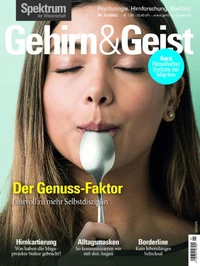 Gehirn&amp;Geist 1/22 Der Genussfaktor