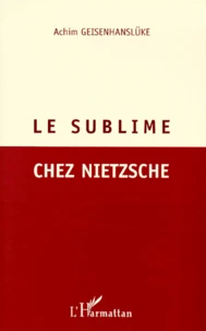 Le sublime chez Nietzsche