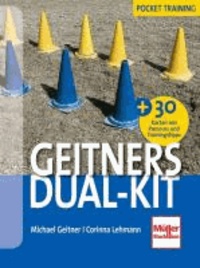 Geitners Dual-Kit + 30 Parcours und Trainings-Tipps (Karten).