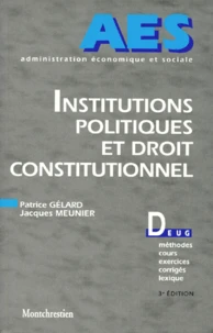 Institutions Politiques Et Droit Constitutionnel Deug Aes. 3eme Edition