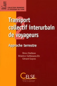 Transport collectif interurbain de voyageurs.