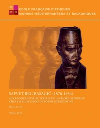 Safvet-Beg Basagic (1870-1934)