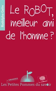 Le robot, ami ou ennemi ?