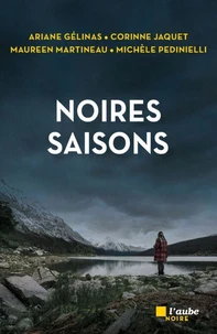Noires saisons