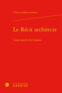 Le Récit architecte