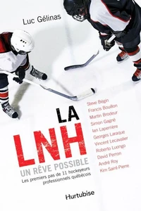La LNH, un rêve possible