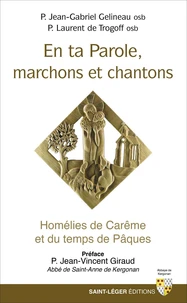 En ta Parole, marchons et chantons