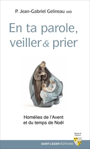 En ta Parole, veillons, prions