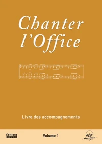 Livret de partitions - chanter l'office vol. 1