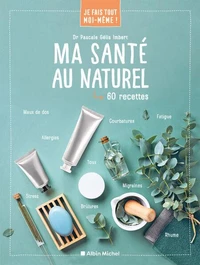 Ma santé au naturel