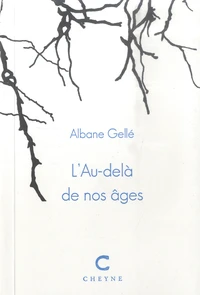 L'Au-delà de nos âges