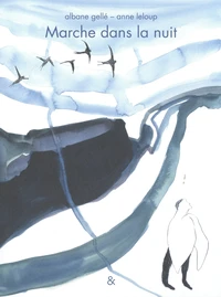 Marche dans la nuit