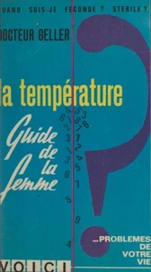 De la puberté à la ménopause : la température