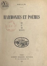  Gello - Harmonies et poèmes : MCMXXVI.