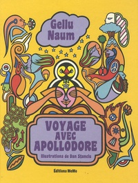Gellu Naum - Voyage avec Apollodore.