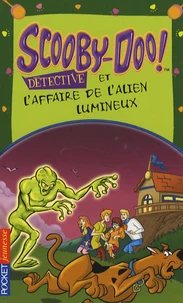 Scooby-Doo et l'affaire de l'alien lumineux
