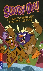 Scooby-Doo et la monstrueuse peluche géante