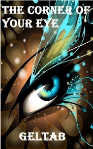 The Corner of Your Eye