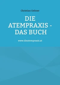 Die Atempraxis - Das Buch