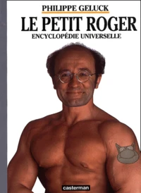Le Petit Roger. Encyclopedie Universelle