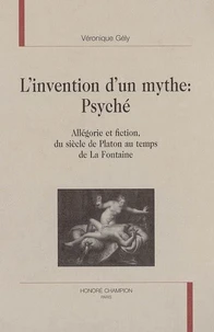 L'invention d'un mythe : Psyché