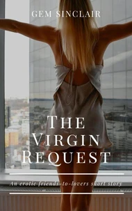 The Virgin Request