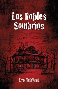 Los robles sombríos