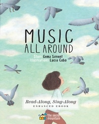 Gema Sirvant et Lucia Cobo - Music All Around (Enhanced Edition).