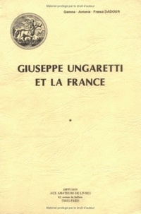 Gemma Antonia Franca Dadour - Giuseppe Ungaretti et la France.