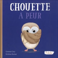 Chouette a peur