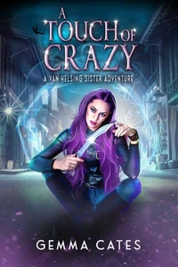 A Touch of Crazy