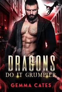 Dragons Do It Grumpier
