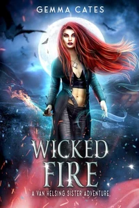 Wicked Fire