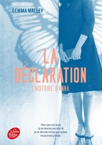 Gemma Malley - La déclaration Tome 1 : L'histoire d'Anna.