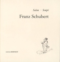 Gemma Salem et  Sempé - Franz Schubert.