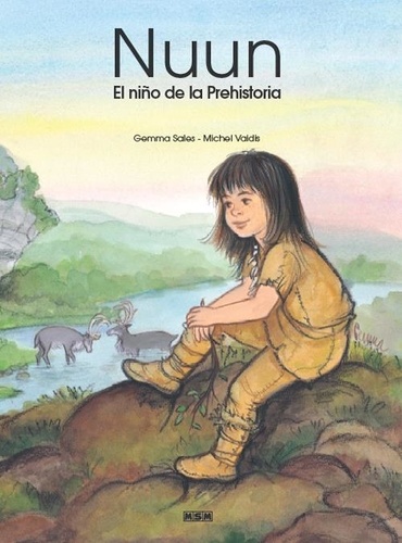 Gemma Sales - Nuun, el nino de le Prehistoria.