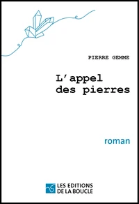 L'appel des pierres