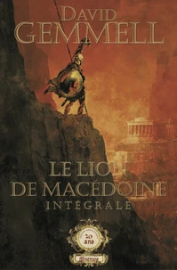 Le Lion de Macédoine ; Le Prince Noir
