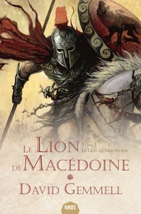 Le Lion de Macédoine Tome 1