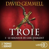 Le Seigneur de l'Arc d'Argent - Troie - Tome 1