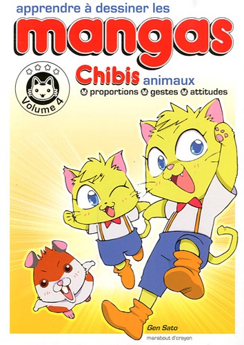 Apprendre à Dessiner Les Mangas Volume 4 Chibis Animaux