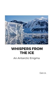  Gen - Whispers from the Ice.