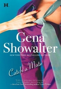 Gena Showalter - Catch A Mate.