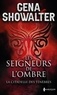 Gena Showalter - Les Seigneurs de l'ombre - Tome 1, La citadelle des ténèbres.