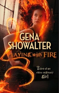 Gena Showalter - Playing With Fire.