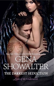 Gena Showalter - The Darkest Seduction.
